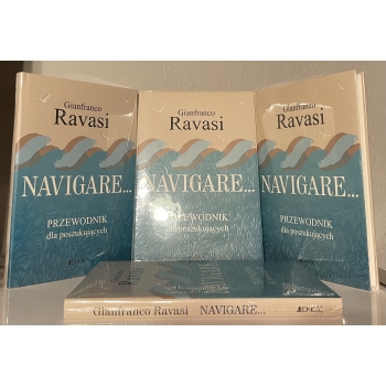 Navigare… Przewodnik dla poszukujących - kard. Gianfranco Ravasi
